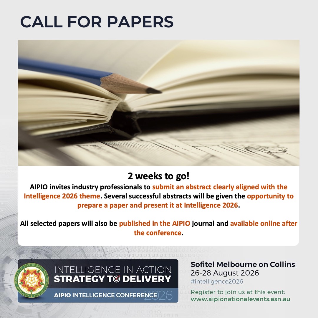 AIPIO's tweet photo. CALL FOR PAPERS ๐ข
Time is ticking! - get your abstracts in โฐ๏ธ
#intelligence2026
Read more: https://t.co/LNAPG4PBnx https://t.co/ixr3noisYl