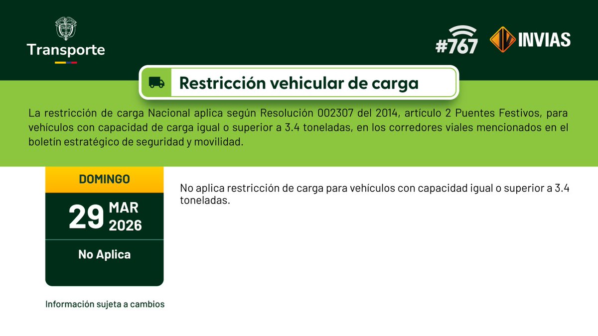 ¡Buenas tardes!

A continuación, la #RestricciónDeCarga para el fin de semana. Consulta el boletín estratégico de seguridad y movilidad completo en el siguiente enlace: bit.ly/4bT608W

*Recuerda que la información se encuentra sujeta a cambios.