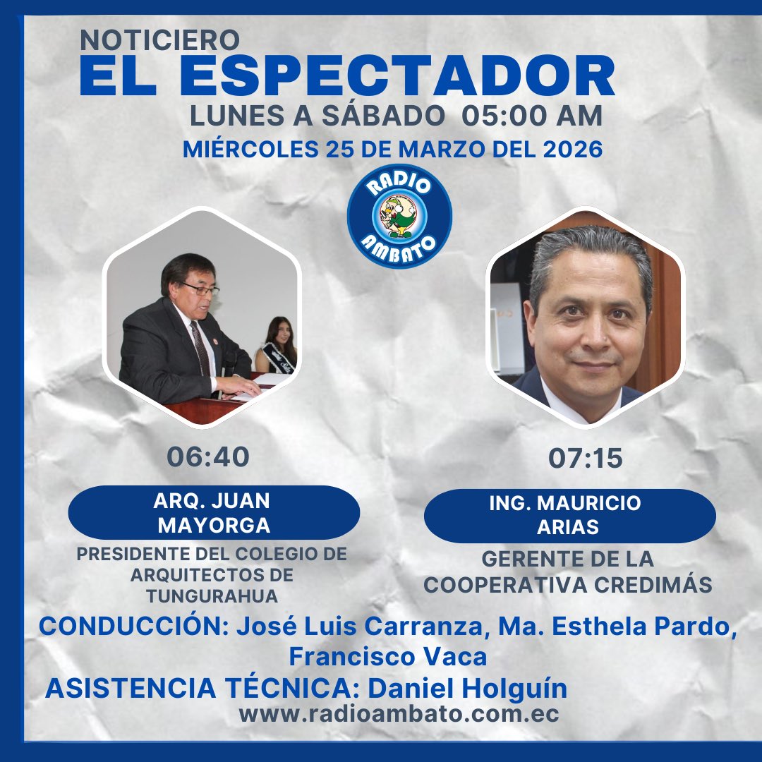 ¡NOTICIERO EL ESPECTADOR!
 
Este miércoles 25 de marzo del 2026 tenemos grandes invitados para tratar temas de interés ciudadano.

📻930 Am
🕰️ 05:00 a 08:00
📡 radioambato.com.ec
#RadioAmbato
#Noticias