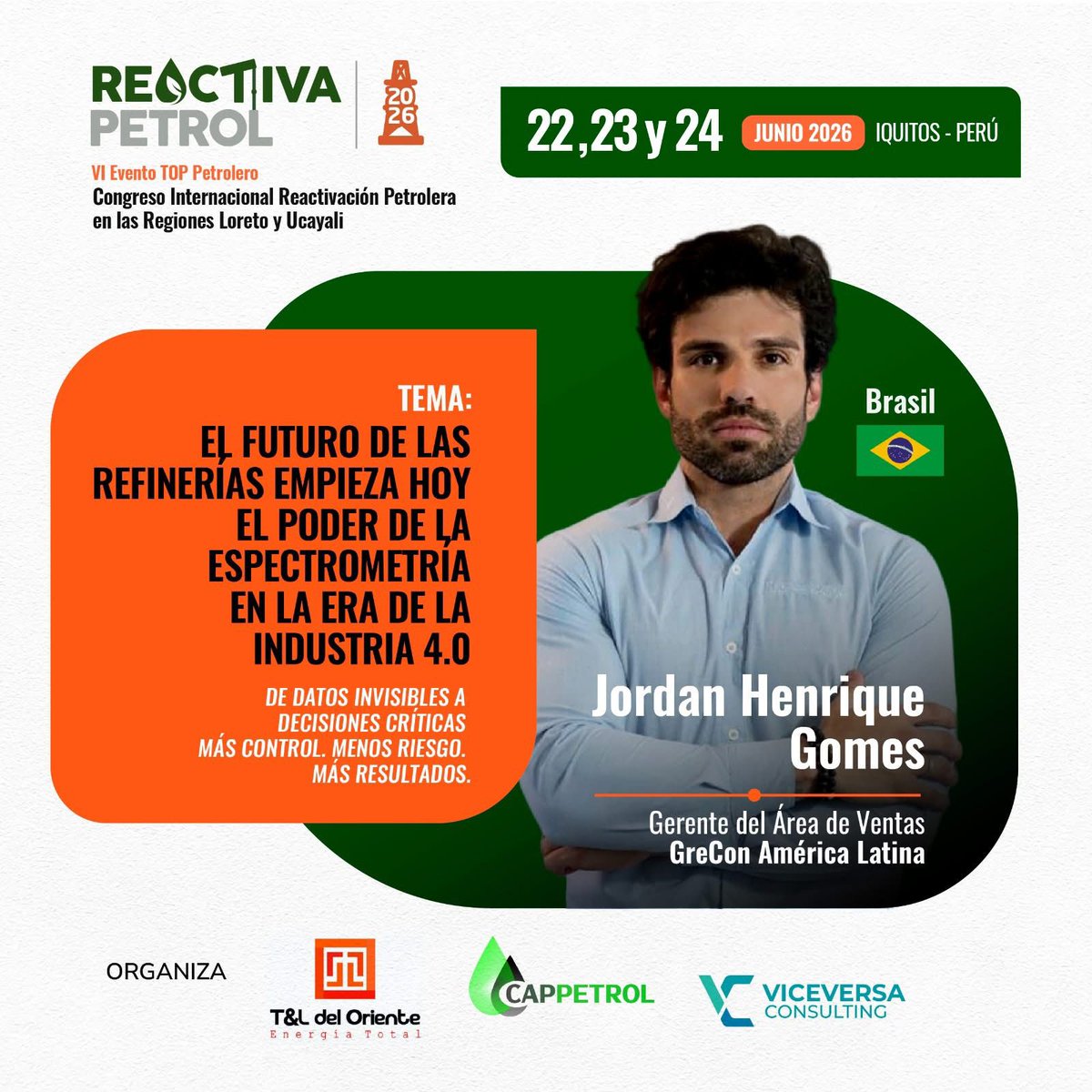 ¡EXPOSITOR INTERNACIONAL CONFIRMADO! 🚀 
En el marco del VI Evento TOP Petrolero – Congreso Internacional “Reactivación Petrolera en las Regiones Loreto y Ucayali”, desde PETROENERGÍA tenemos el agrado de presentar a:

Jordan Henrique Gomes 🇧🇷
(Gerente del Área de Ventas – GreCon