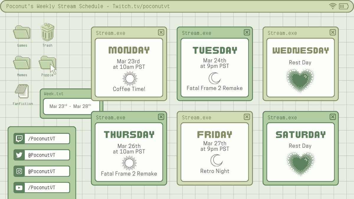 PoconutVT's tweet photo. Schedule for this week! 

Starting now, I’ll be taking Saturday off so I can get back to a place where I feel more rested and excited to be streaming again. https://t.co/cN4DPhuseI