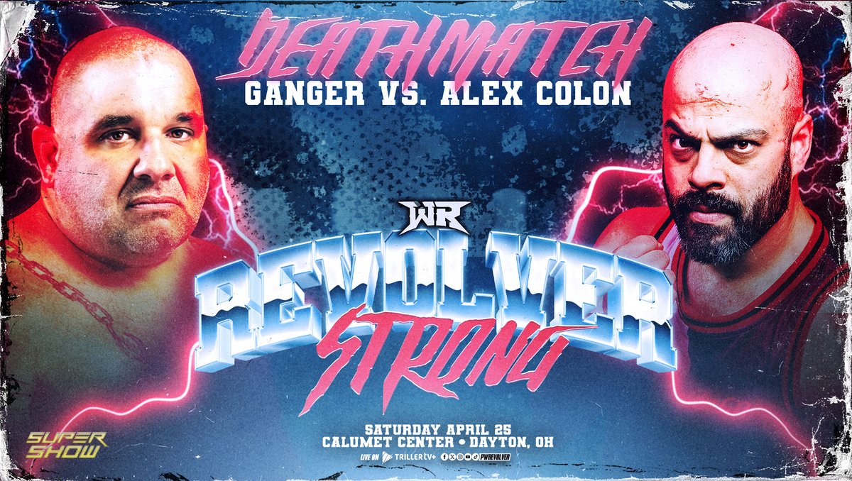PWRevolver's tweet photo. [BREAKING]

"GANGER RETIREMENT"
Ganger Vs. Alex Colon

#RevolverSTRONG
4.25.26
Dayton, OH
LIVE on @TrillerTV+ 

Tickets on sale: This Fri at 8pmET
https://t.co/GbvcN6m2Q8

Ganger is a Dayton Legend & the hero that saved countless lives at the Oregon District. Lets show out and give him the retirement he deserves!
