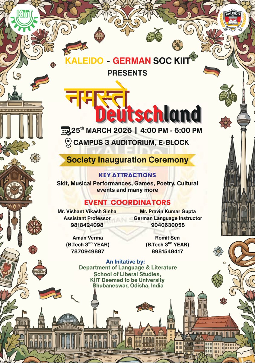 KIITSOL's tweet image. We cordially invite the students and faculty members to join us today for the “Namaste Deutschland” cultural event &amp;amp; German Society Inauguration Ceremony at 4PM at the Auditorium, E-Block, Campus-3.
#kiit #foreignlanguage #german #kiituniversity