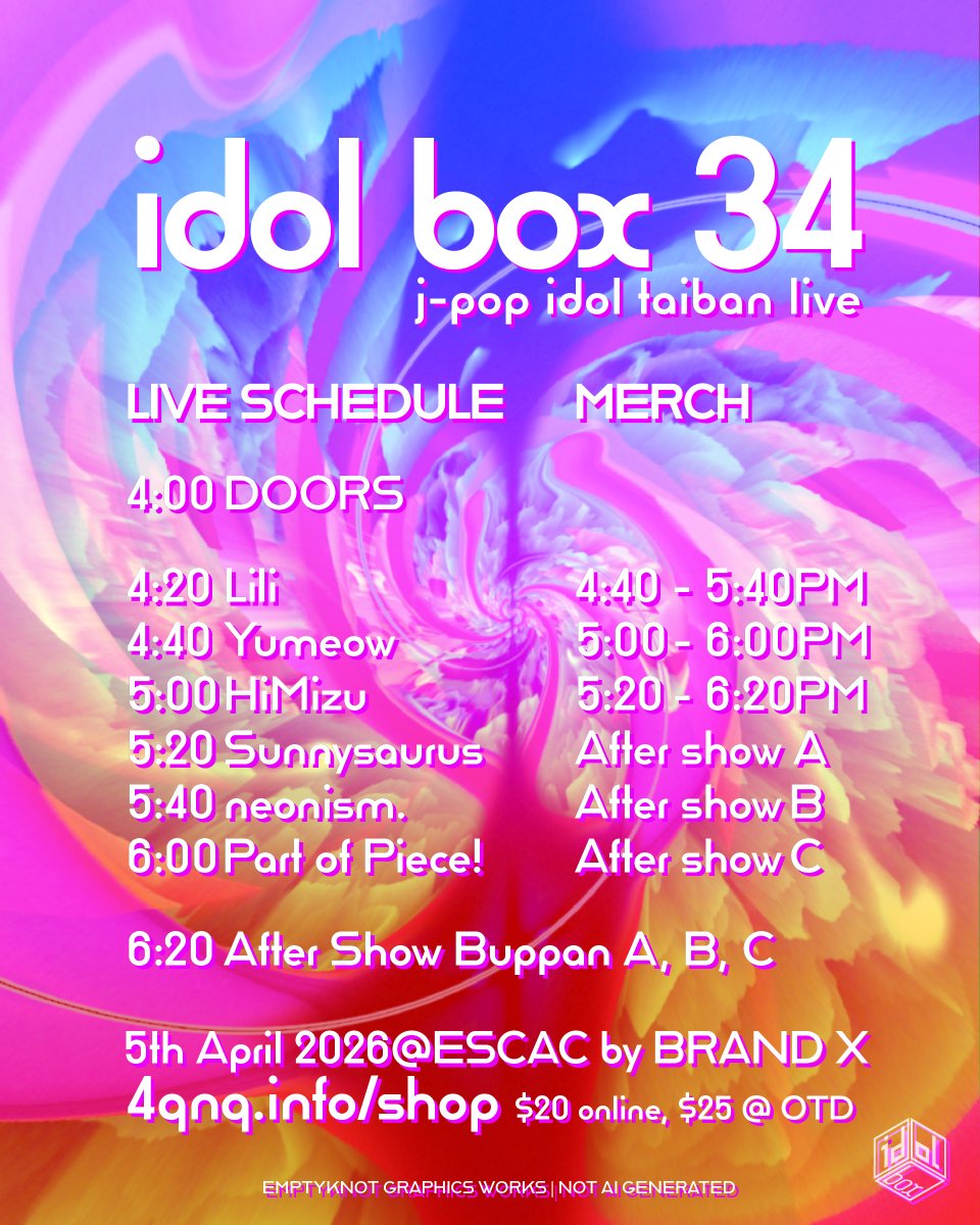 IDOL BOX 34 - 4PM 5.04.2026 @ ESCAC by BRAND X LET'S GO IDOL SYDNEY!  

TICKETS &amp; INFO : 4qnq.info/shop 

Lineup:
<a href="/sunnyysaurus/">sunny サニー 💖⚡️☀️🦖</a>
<a href="/patopi_info/">patopi_info</a>
<a href="/NEONism_Info/">neonism.</a> 
<a href="/himizu_au/">HiMizu</a>
<a href="/yumeow715/">Yumeow</a>
<a href="/lililovechu/">Lili ♡ リリ 💙🐰</a>