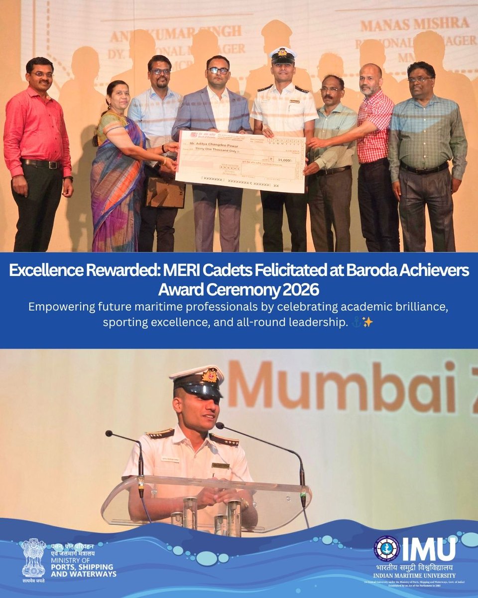 IMU_HQ's tweet image. Indian Maritime University – MERI, Mumbai ⚓

Baroda Achievers Award Ceremony 2026 (17 March) honoured top cadets with ₹31,000 each 🎓

🏅 Aditya Pawar – Academics
🏅 Avinash Shastrakar – Sports
🏅 Bibek Mondal – All Rounder

#IMU #IndianMaritimeUniversity #MERI #BarodaAchievers