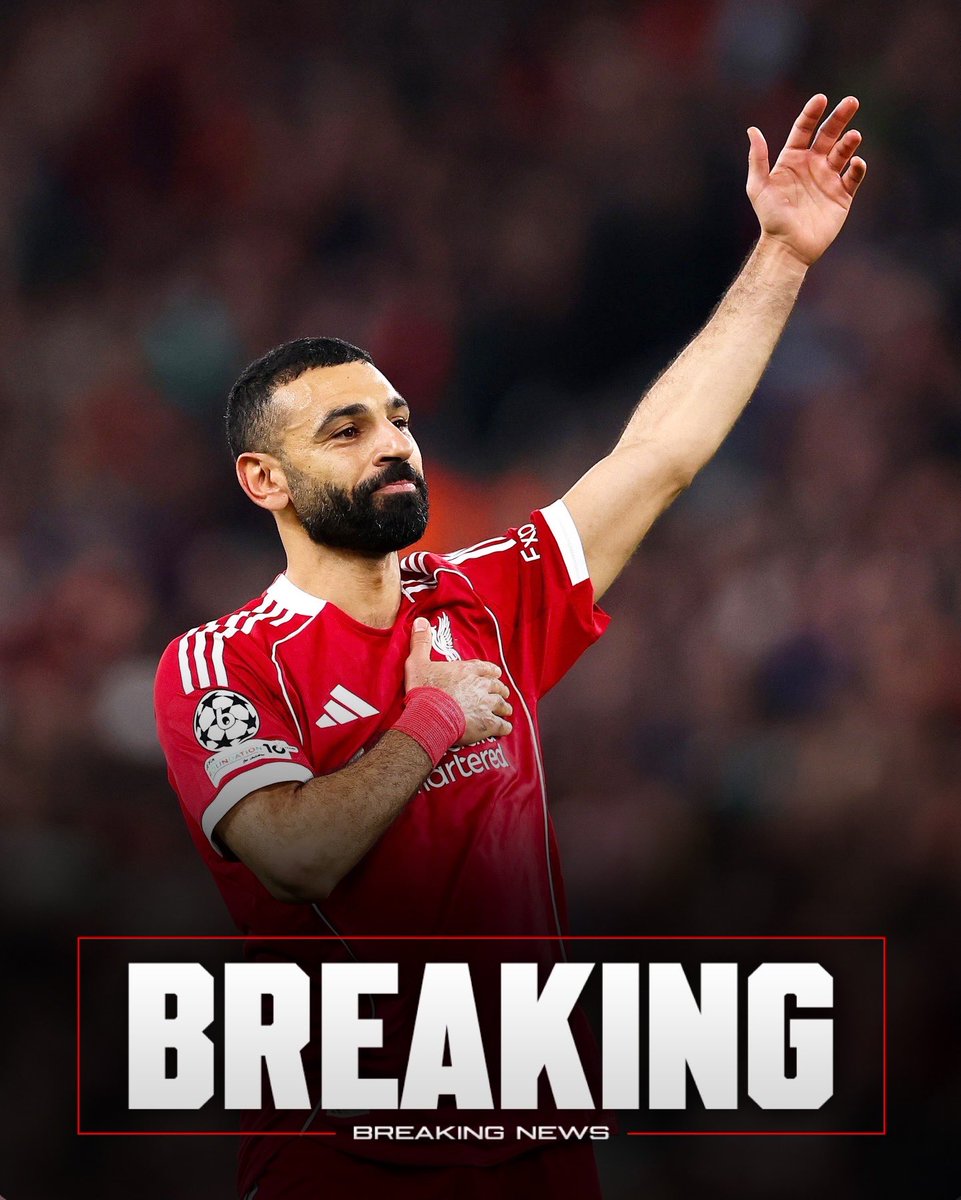 🚨💣 BREAKING: Mo Salah has decided to LEAVE LIVERPOOL in June, at the end of the current season.