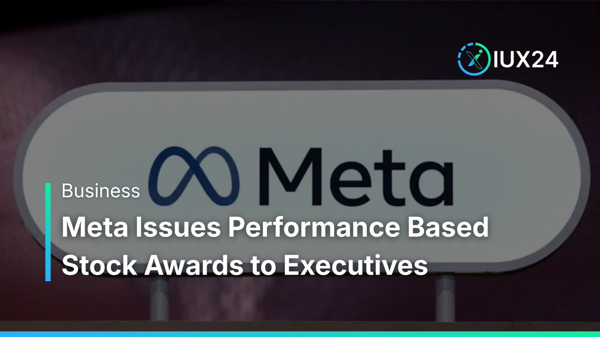 IUX24_Official's tweet image. Meta grants executives stock awards tied to performance targets!
Incentive plan aimed at driving leadership retention and growth.

Read more on IUX24: iux24.com/en/news/meta-g…

#Meta #StockAwards #ExecutiveCompensation #IUX24