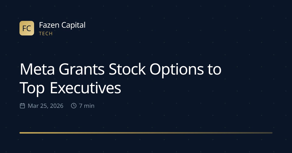 fazencapital's tweet image. Meta Grants Stock Options to Top Executives: Meta disclosed on Mar 24–25, 2026 that it will grant stock options to senior leaders; CNBC reports shares moved ~-2.8% on… dlvr.it/TRh2H2 👈 Read full analysis #Meta #StockOptions #ExecutiveCompensation #BusinessNews #CNBC