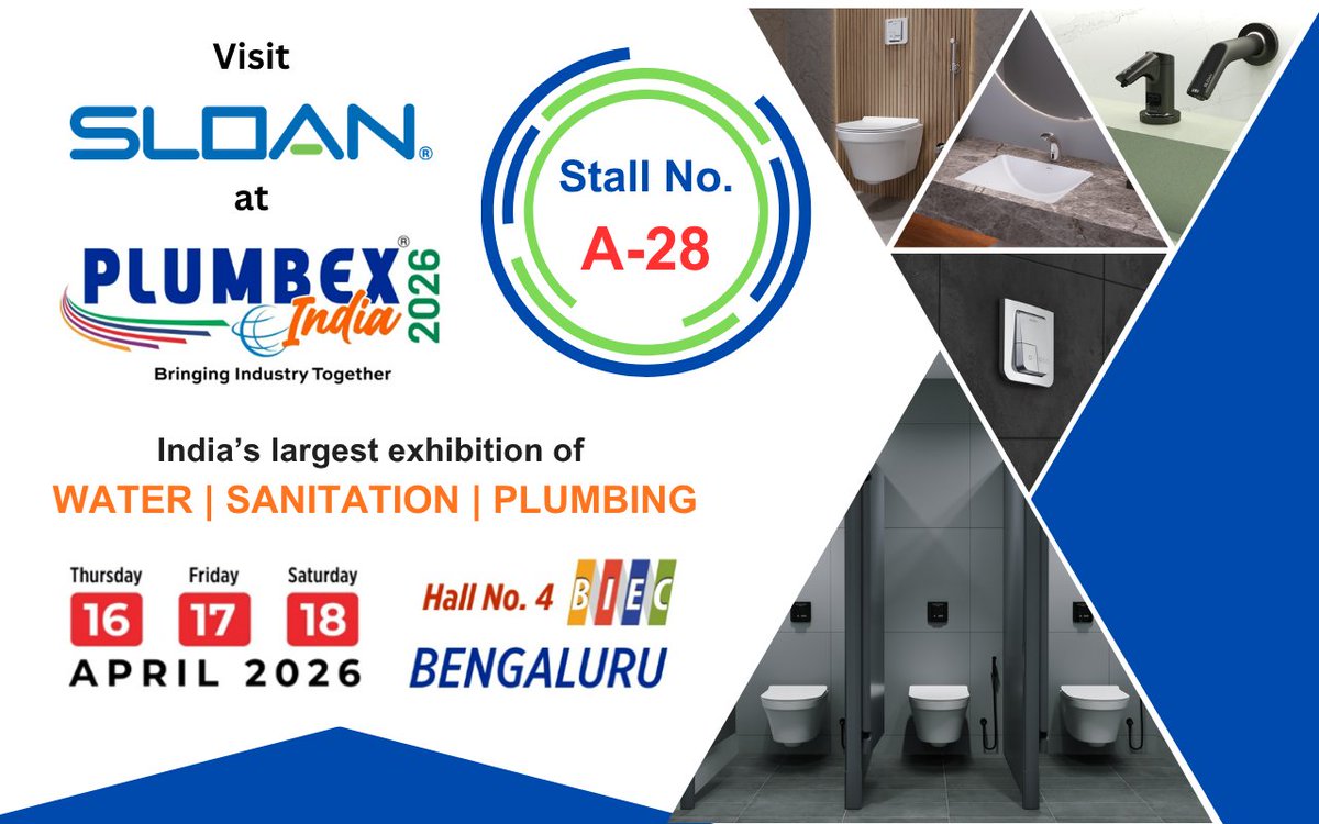 SloanIndia's tweet photo. Get ready to dive into the future of plumbing innovation. Visit Sloan at Plumbex India 2026 at stall no. A-28, to be held at Hall No. 4, BIEC, Bengaluru, from 16-18 April. Come, explore our latest plumbing solutions like never before. 

#Plumbing #Sustainability #Exhibition https://t.co/uiHCRw9J99
