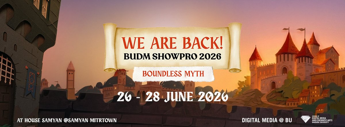 budm_showpro's tweet photo. 𝙒𝙚 𝙖𝙧𝙚 𝙗𝙖𝙘𝙠 !
BUDM Showpro Thesis Exhibition 2026
✸ Boundless Myth ✸
📆 26-28 June 2026
📍 @House Samyan
#BUDM2026 #BUDMSHOWPRO2026 #BUDM06 #BUDC #BUDM #DM06 #WEAREBACKBUDM #ARTEXHIBITION #3DAnimation #Animation #CG #Sound #Photography #MotionGraphic #MixedMedia https://t.co/VrnfAoco39