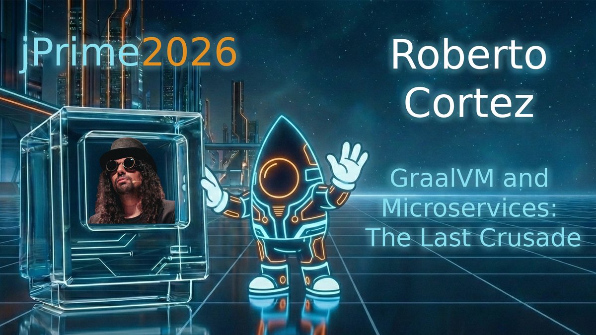 jPrimeConf's tweet image. Awesome Roberto Cortez @radcortez will tell us about #GraalVm and #Microservices : the last crusade!

At #jprime26! 

Grab Your Pass 🚨 
🗓️ 3-4 June 2026 ! 
📍 Sofia 🇧🇬 !
 🎫 jprime.io/tickets