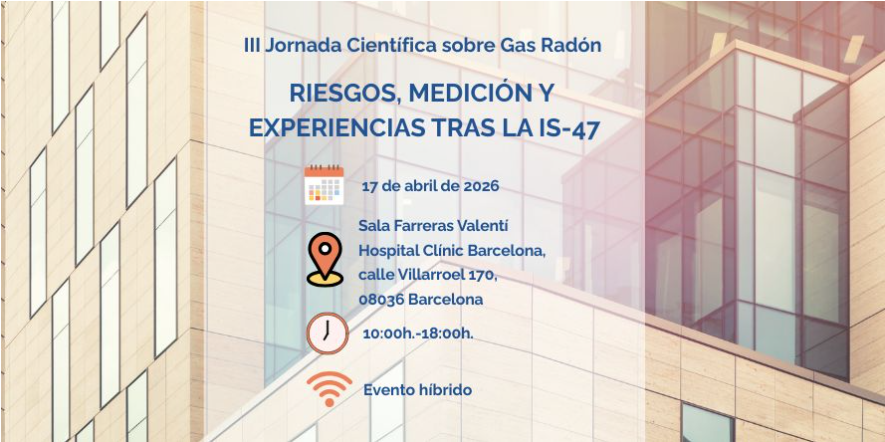 SocEspPR's tweet photo. 📢 La SEPR colabora con @red_cofis en la III Jornada Científica sobre Gas Radón
🏥 Hospital Clínic de Barcelona
Un encuentro clave sobre medición, normativa, salud y prevención del radón, con enfoque técnico y aplicado.
https://t.co/U7oTAH1NP3
#Radón #ProtecciónRadiológica #SEPR https://t.co/GgppPj3VD6