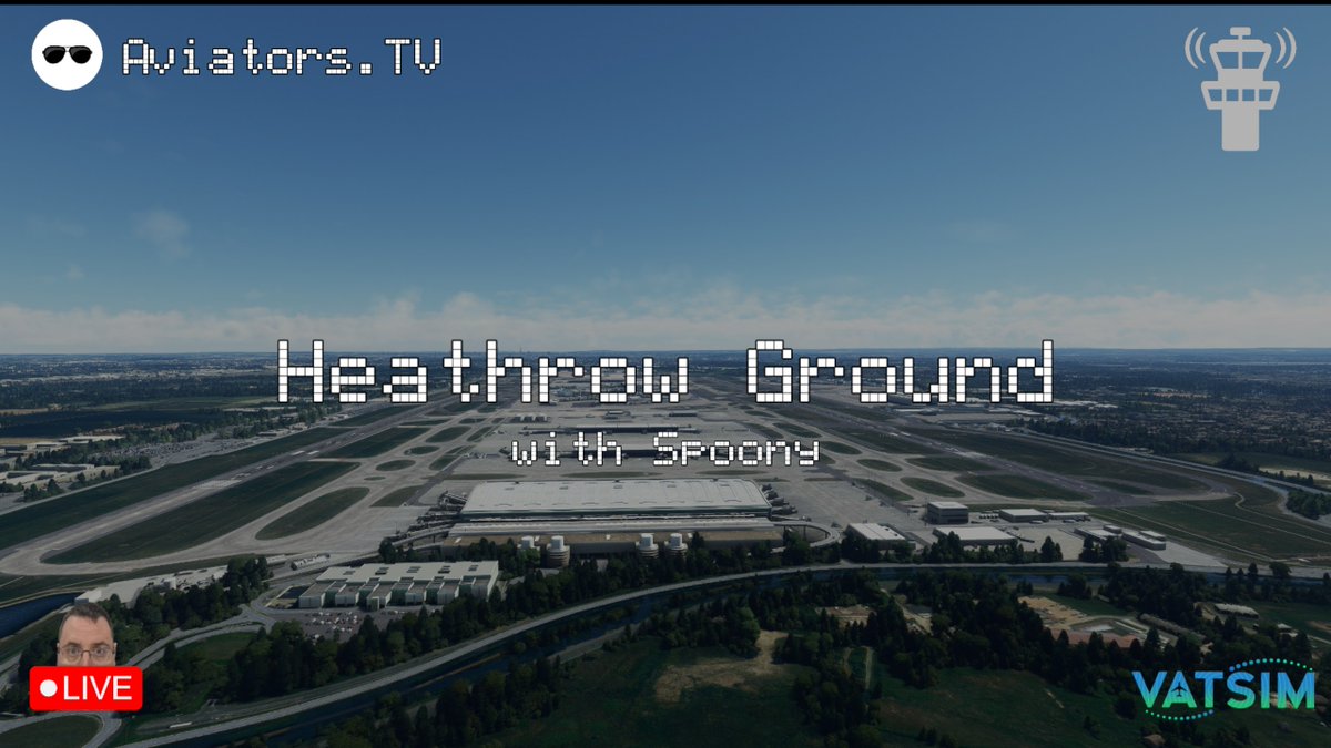 🛫 Live today on Heathrow Ground on VATSIM

Pushbacks, taxi clearances and full apron ops expected.

🛫 Aircraft boarding at 10:30 GMT / 10:30Z

📺 Twitch: twitch.tv/aviators_tv
▶️ YouTube: youtube.com/@Aviators_TV