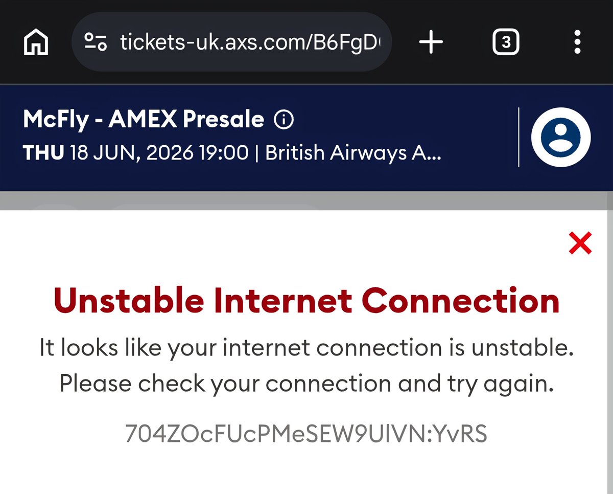 wmdavis1986's tweet photo. @AXS_UK trying to buy tickets this morning but keep getting this, whether im on wifi or mobile data. This never used to be an issue, why is it now? https://t.co/8kb0YxFhkv