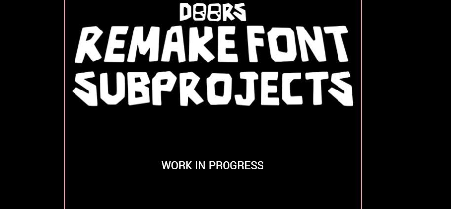 DOORS Remake Font tweet media