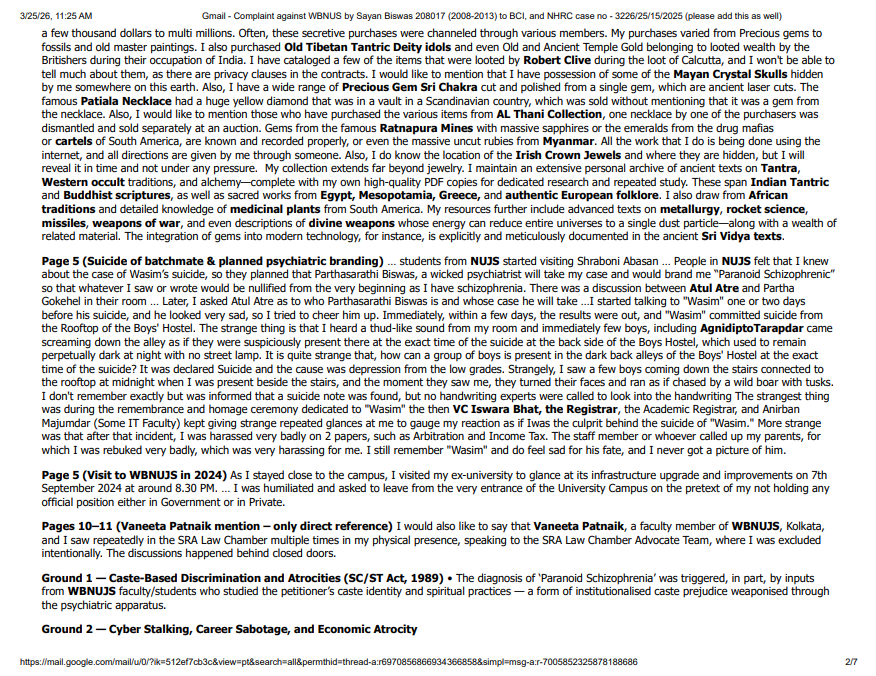 Sayan855477's tweet image. Serious complaint filed against @wbnujskolkata  (WBNUJS) for caste-based #atrocities, sustained #cyberstalking, professional &amp;amp; #psychiatric persecution, me (2008-2013 batch, WBNUJS). NHRC Case: 3226/25/15/2025 + full complaint to @barcouncilindia   &amp;amp; authorities.
@MLJ_GoI