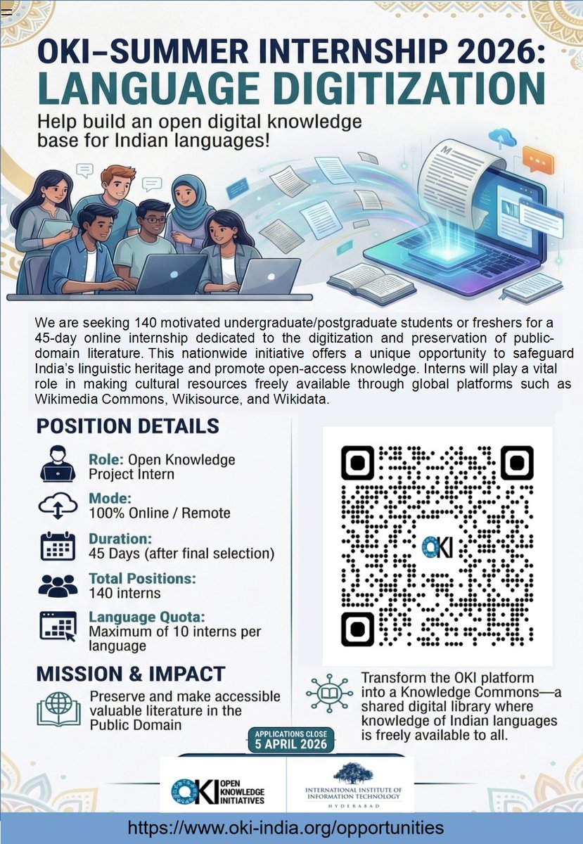 krupalkasyap's tweet image. Request to Spread the Word:  #OKI #Summer #Internship 2026 is now open! This program empowers young contributors to build open digital knowledge for Indian languages, including:অসমীয়া , বাংলা ,ગુજરાતી , हिन्दी ,ಕನ್ನಡ ,മലയാളം ,मराठी ,ଓଡ଼ିଆ ,ਪੰਜਾਬੀ ,संस्कृतम् ,தமிழ்,తెలుగు , اردو