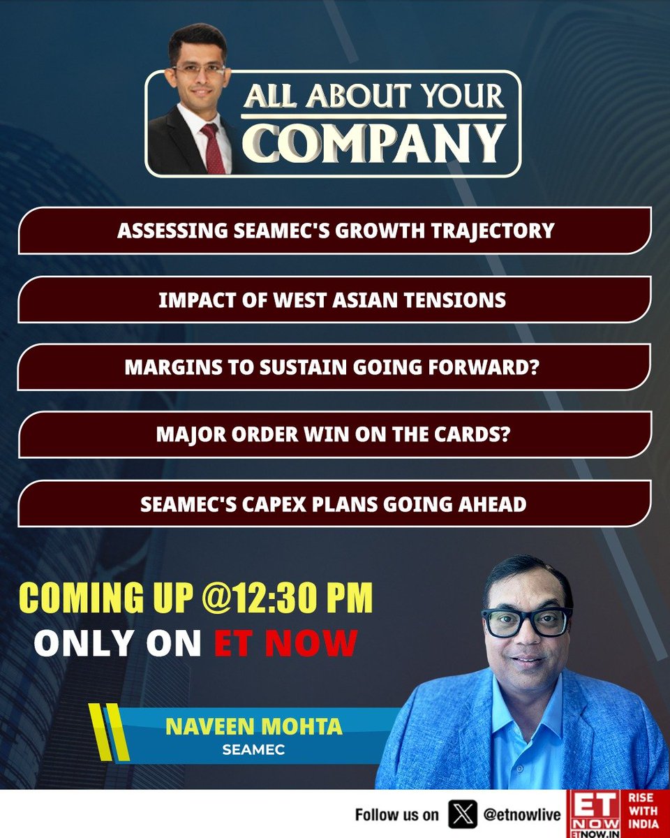 ETNOWlive's tweet image. All About Your Company

What’s next for Seamec amid rising West Asia tensions and growth momentum? 

Naveen Mohta joins at 12:30 PM to decode margins outlook, capex plans and whether a big order win is around the corner 

#Seamec #Markets #Corporate #OilAndGas #Geopolitics