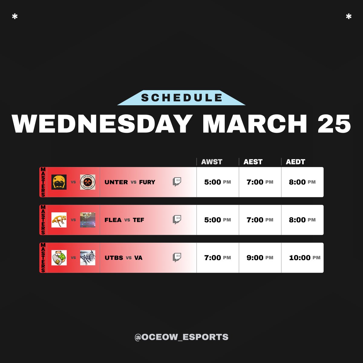 #FACEIT OCE MASTERS WEEK 2 DAY 3 

🔸Masters: <a href="/untersirables/">Dhill Untersirables</a> vs <a href="/FURY_Global/">FURY</a> 
🔸Masters: <a href="/fleaow/">flea</a> vs The Estreich Files
🔸Masters: <a href="/UntouchablesOW/">Untouchables</a> vs Vision Archives

⏰Games start in 2 hours!