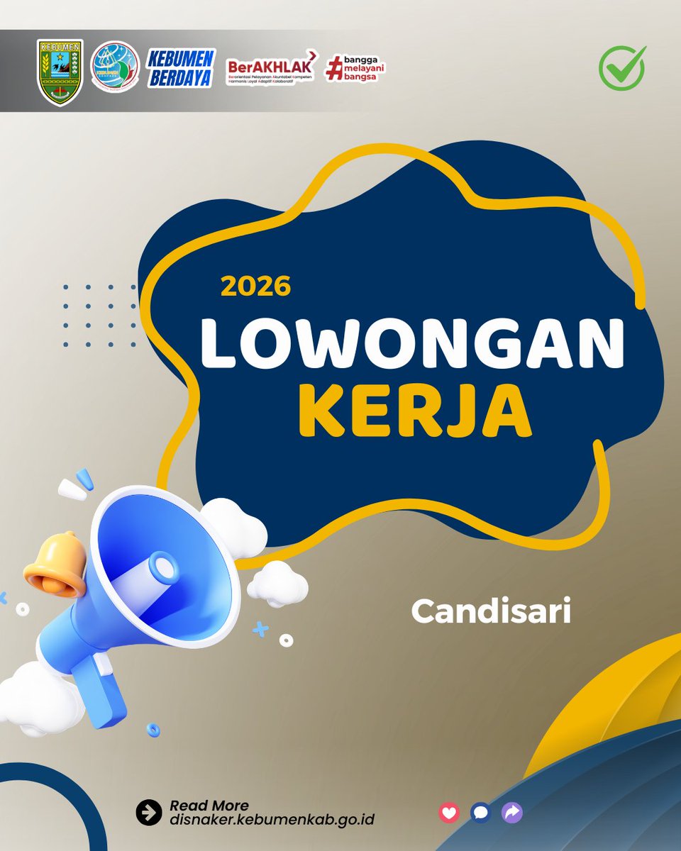 DisnakerKebumen's tweet photo. — Update Info Loker 2026 —
Hai #SahabatKerja 👋✨
Loker terbaru sudah tersedia di Disnaker Kebumen!

Yuk cek, pilih kesempatan terbaikmu, dan tetap semangat meraih pekerjaan impian! 🌟💼
---------------------------------
🏢 : Candisari
Pendaftaran ditutup Tanggal
31 Maret 2026 https://t.co/Gi5qIcUc1W