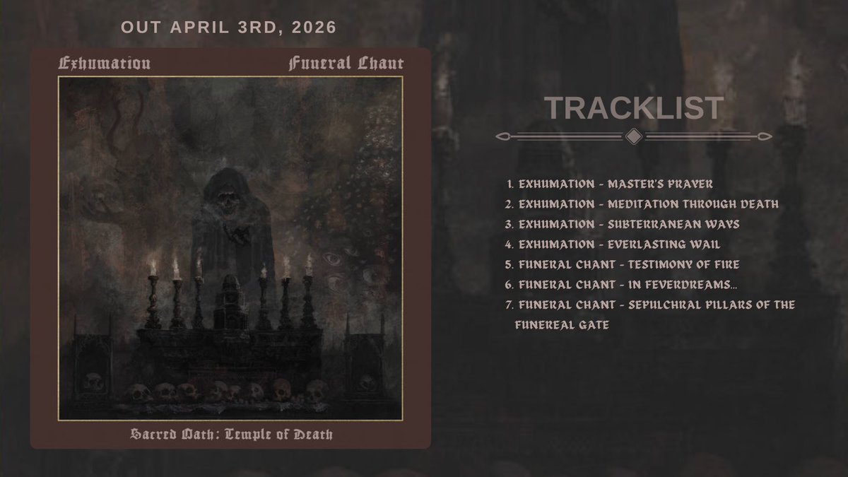 Defstar666's tweet photo. 🔜 EXHUMATION | FUNERAL CHANT - Sacred Oath: Temple of Death

🗓️April 3, 2026
🏷️Carbonized Records 
https://t.co/Gl2JQX7ZPC

#Exhumation #FuneralChant #indonesian #chilean #deathmetal #funeraldoom #split https://t.co/9vik7aaA1Q