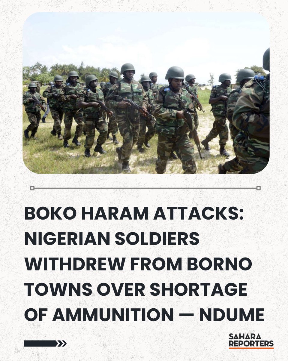 Boko Haram Attacks: 'Nigerian Soldiers Withdrew From Borno Towns Over Shortage Of Ammunition' — Senator Ndume Laments | Sahara Reporters bit.ly/4c5OXAs