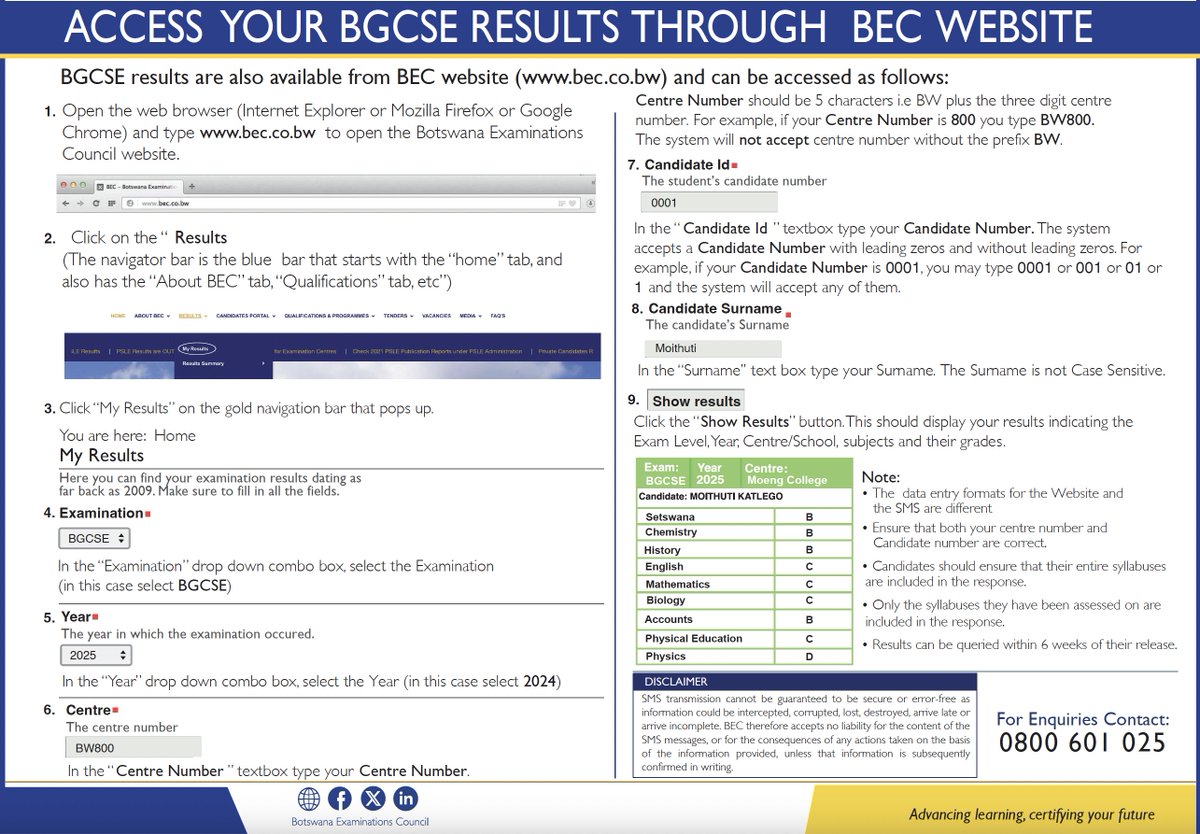 Bots_Exams's tweet photo. HOW TO ACCESS RESULTS - BGCSE 2025  

The public is encouraged to familiarise themselves with the attached information on HOW TO ACCESS the 2025 BGCSE Results. #becupdates #botsexams #examresults2025 #AcademicExcellence 

KINDLY NOTE THAT THE 2025 BGCSE RESULTS ARE NOT YET OUT. https://t.co/S1ZUo2BJEj