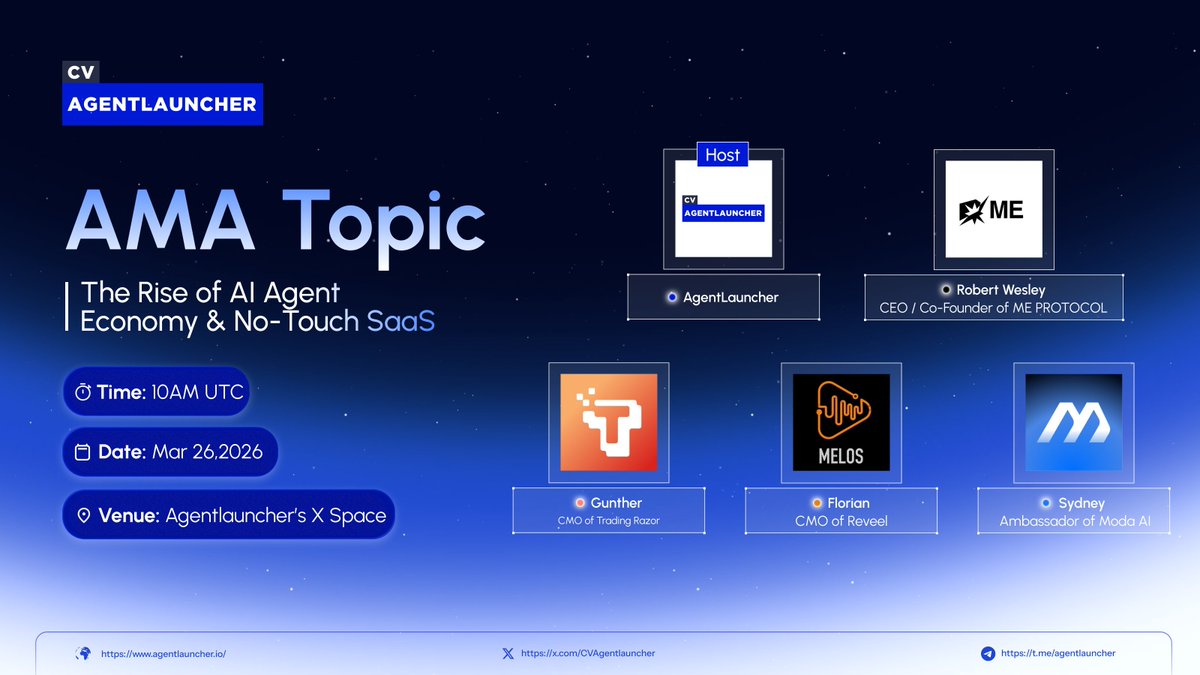 CVAgentlauncher's tweet photo. 🔈  Agentlauncher's Roundtable: The Rise of the AI Agent Economy & No-Touch SaaS

The era of static, human-managed software subscriptions is ending. Welcome to the "No-Touch SaaS" revolution, where autonomous AI agents discover, invoke, and pay for the APIs and services they need in real-time.

- Time: 10:00 AM UTC
- Date: Thursday, March 26, 2026
- Venue: https://t.co/ZDdoImwf23 

🎙️ Featured Speakers from: @MeProtocol, @modaai_x, @TradingRazor, @melos_claw

Join us for an exclusive Agentlauncher AMA as we'll discuss how crypto rails are powering this new machine economy, replacing rigid Web2 billing with high-frequency, sub-cent settlements.

Drop your questions below, set your reminders to join the AMA! 

#Agentlauncher #AMA