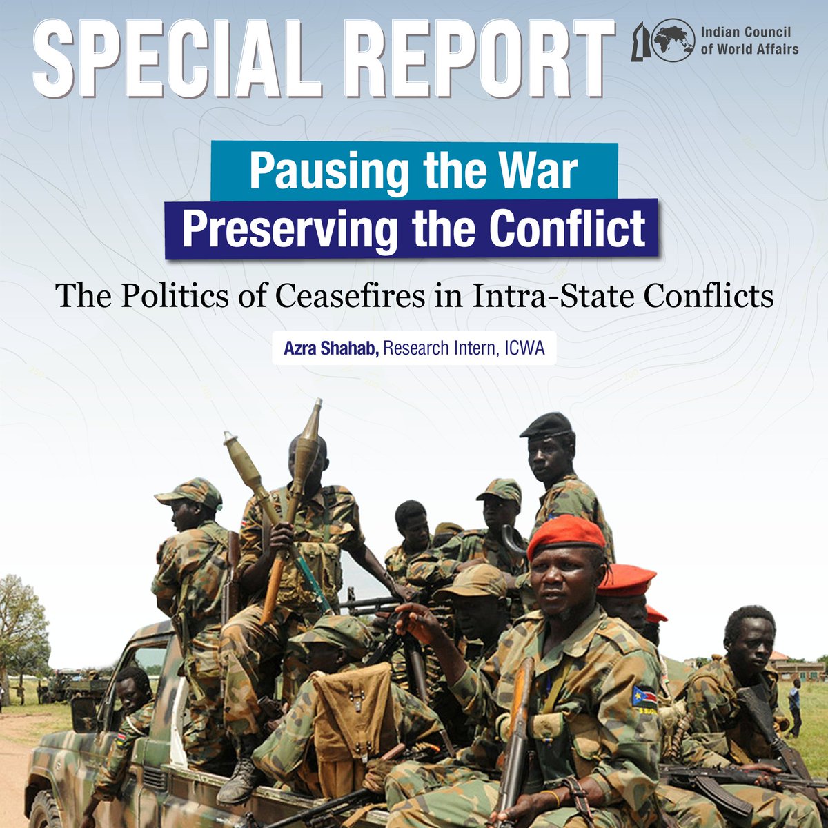 ICWA_NewDelhi's tweet image. In contemporary times, #ceasefires might reduce #violence in the short term but frequently fail in producing lasting political outcomes. This failure is because they are negotiated and implemented in contexts where the authority is fragmented, with no central accountability and