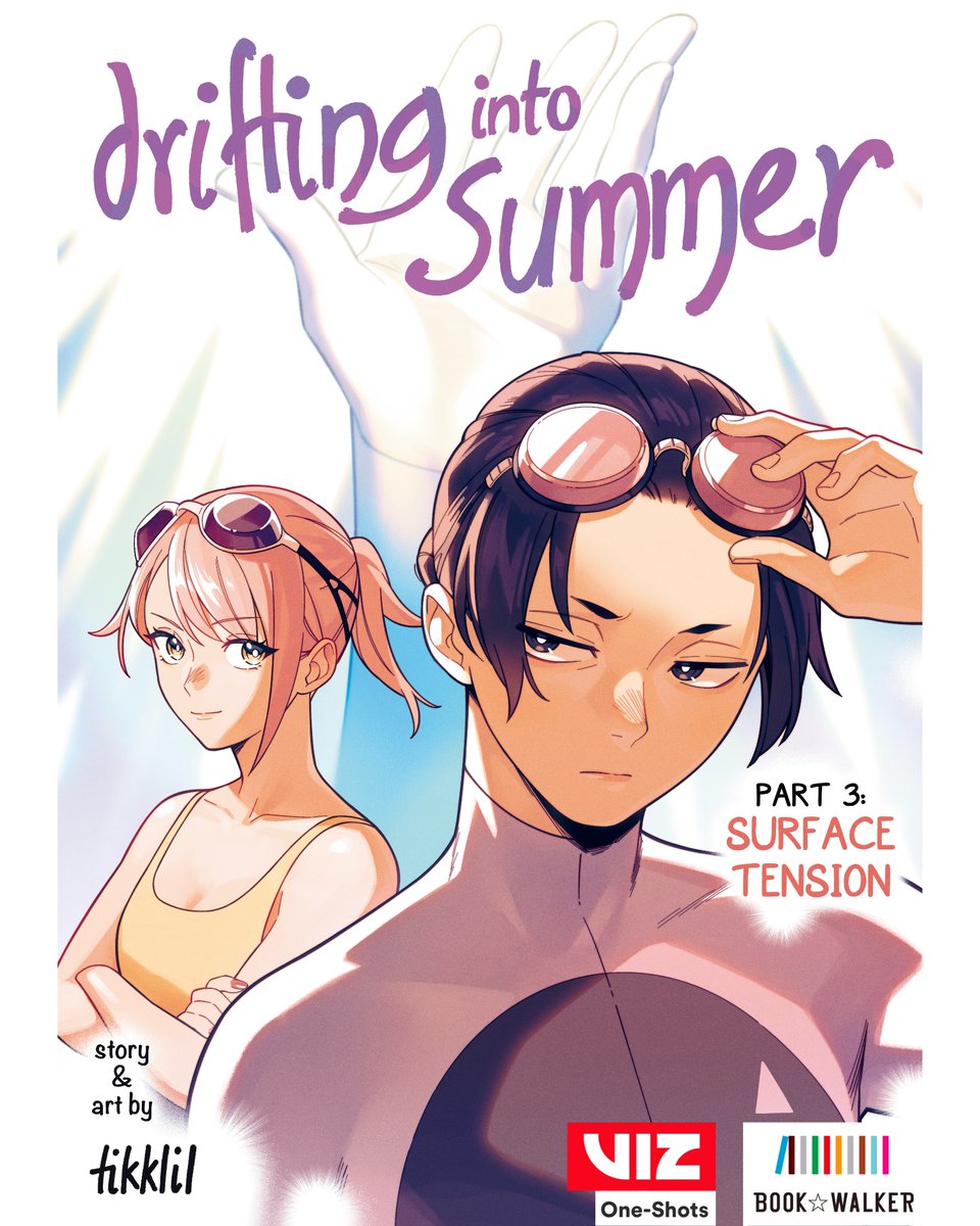 tikklil's tweet photo. 'Drifting into Summer Part 3: Surface Tension' is now officially OUT on VIZ One-Shots (globally on Book Walker soon, stay tuned)‼️ 

Read all three parts here: https://t.co/ZdBuTAoj9G

Leave a comment if you enjoyed it, let VIZ know you want more!
#driftingintosummer https://t.co/6mQNVzfYvN