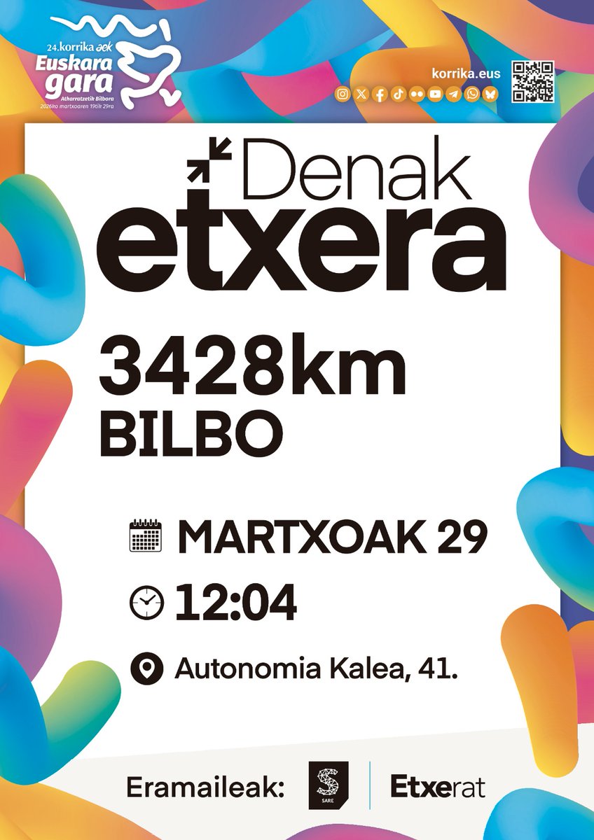 sare_herritarra's tweet photo. ↗️↙️ [2026.03.27]
Martxoko, azken ostirala

» Deialdi guztiak: https://t.co/8na6RpPOPM

🏃🏃‍♀️[2026.03.29]
#24Korrika BILBOn 

Denak #Etxera kilometroa!

3️⃣4️⃣2️⃣8️⃣Kma

🕘12:04📌 BILBO

- Autonomia Kalea, 41 zbk: https://t.co/DH8LMcOjUF

Preso, iheslari eta deportatuak #Etxera https://t.co/vCFwue52CU