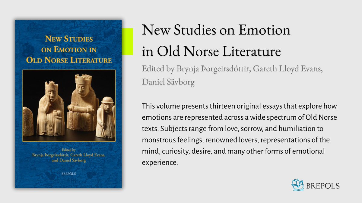 Brepols's tweet image. 𝗡𝗲𝘄 𝗦𝘁𝘂𝗱𝗶𝗲𝘀 𝗼𝗻 𝗘𝗺𝗼𝘁𝗶𝗼𝗻 𝗶𝗻 𝗢𝗹𝗱 𝗡𝗼𝗿𝘀𝗲 𝗟𝗶𝘁𝗲𝗿𝗮𝘁𝘂𝗿𝗲
Edited by Brynja Þorgeirsdóttir, Gareth Lloyd Evans, and Daniel Sävborg

More Info: bit.ly/4syJacI

#Emotions #OldNorse #Medieval #MedievalLiterature #Norse #ScandinavianStudies #Sagas