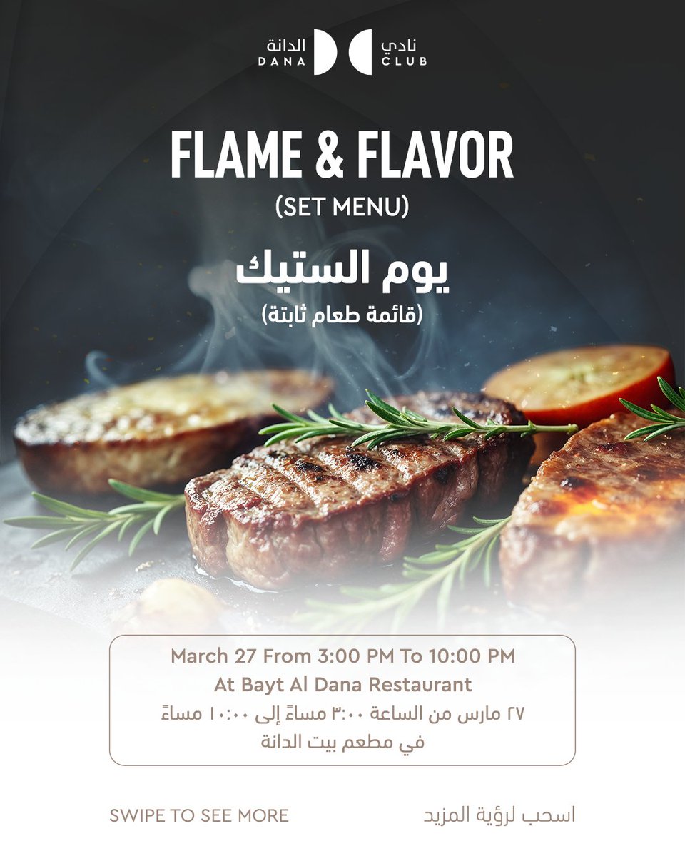 DanaClubDoha's tweet photo. Experience an unforgettable Steak Night with Dana Club’s Flame &amp; Flavor special!Start with a fresh salad,savor a beef tenderloin,and finish on a sweet note with a slice of cake,paired with a refreshing drink.Join us on March 27 at Bayt AlDana Restaurant.For booking +974 4496 0600 https://t.co/wQbBCriVLN