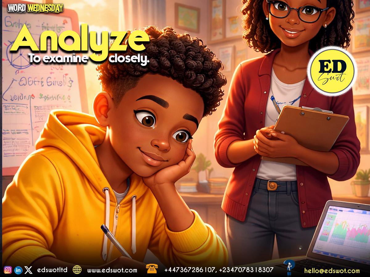 edswotltd's tweet photo. 🧠 #WordWednesday

ANALYZE = To examine closely

Not just reading… but understanding 💯

That’s how top students learn.

At Edswot, we build thinkers, not crammers.
👉 https://t.co/Zubpou7r1S

#Edswot #Education #Learning #SmartKids https://t.co/pPPZslGzyT
