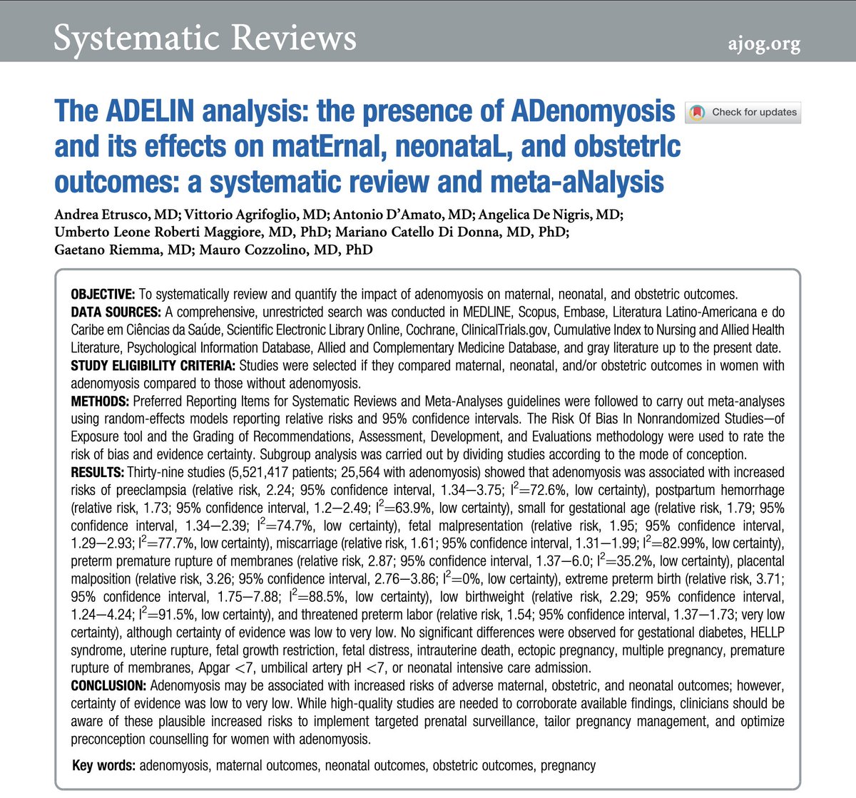 The ADELIN analysis: the presence of ADenomyosis and its effects on matErnal, neonataL, and obstetrIc outcomes: a systematic review and meta-aNalysis ow.ly/xQf950Yyuht