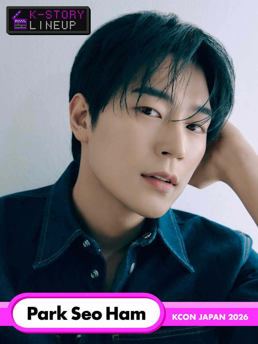 [#KCONJAPAN2026] K-STORY LINEUP 

🍀 MAY 8 (FRI)

𝐏𝐚𝐫𝐤 𝐒𝐞𝐨 𝐇𝐚𝐦

-
GET YOUR TICKET NOW! 
➡️Now Open: OFFICIAL 3rd PRE SALE  
🎟️ l-tike.com/concert/kconja… 

🔗Ticket Info 
mnetplus.world/kcon/en/2026/j… 

-
KCON JAPAN 2026 
MAY 8-10 
Makuhari Messe 

Let's #KCON