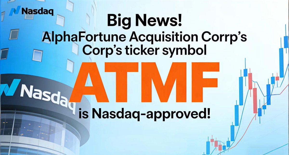 SpacConsultants's tweet photo. Big News!
AlphaFortune Acquisition Corp’s ticker symbol "ATMF" is Nasdaq-approved!
Reserved for 24 months — our listing journey is officially gaining momentum.
Cheers to the team and our supporters! 🚀 https://t.co/lTKrXLqo2z