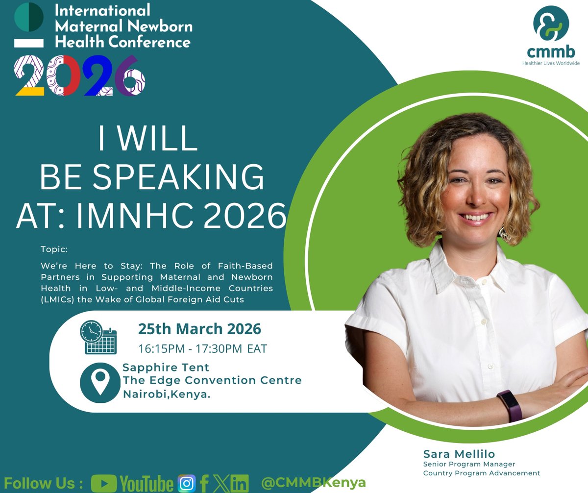 CmmbKenya's tweet photo. We're proud to share that our colleague, Sara, is moderating and speaking today, March 25, at 4:15 PM (Africa/Nairobi).

Her session: "We're Here to Stay: The Role of Faith-Based Partners in Supporting Maternal and Newborn Health in LMICs in the Wake of Global Foreign Aid Cuts." https://t.co/lpZZNm2WE8