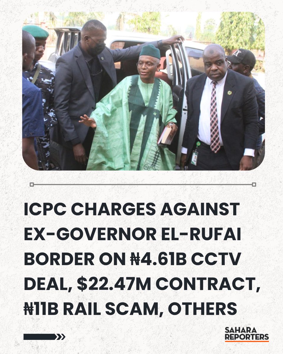 SaharaReporters's tweet photo. BREAKING: ICPC Charges Against Ex-Governor El-Rufai Border On ₦4.61billion CCTV Deal, $22.47million Contracts, ₦11billion Rail Scam, Others | Sahara Reporters https://t.co/Hl1b96HCUj https://t.co/P5YVPnCTMO