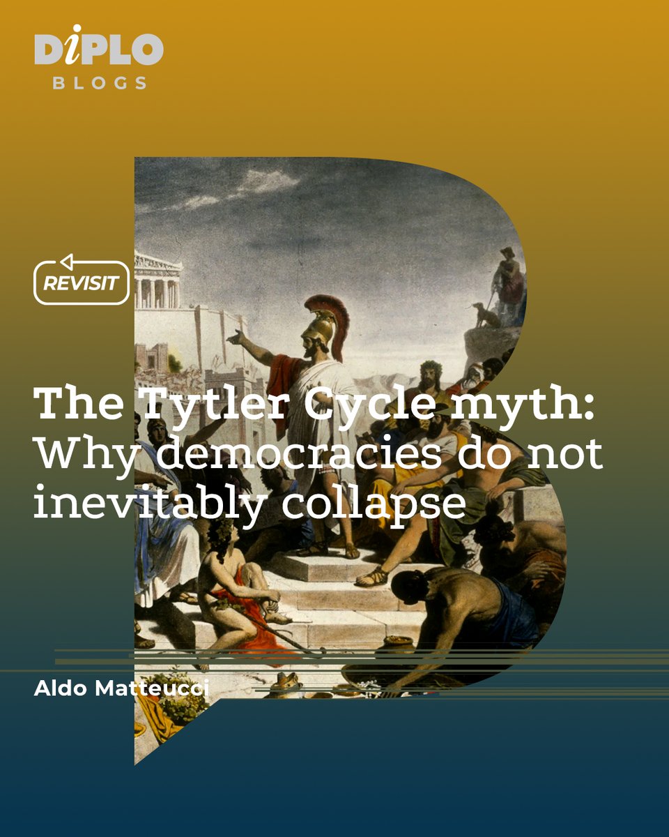 DiplomacyEdu's tweet photo. 🏛️📉 Do democracies inevitably collapse? The widely cited ‘Tytler Cycle’ claims so, yet historical evidence tells a different story.
Aldo Matteucci analyses. ⬇️
https://t.co/jvENASW3fX
.
.
#Revisit #DiploBlog #Democracy #PoliticalTheory #History https://t.co/x0el8IDEQK