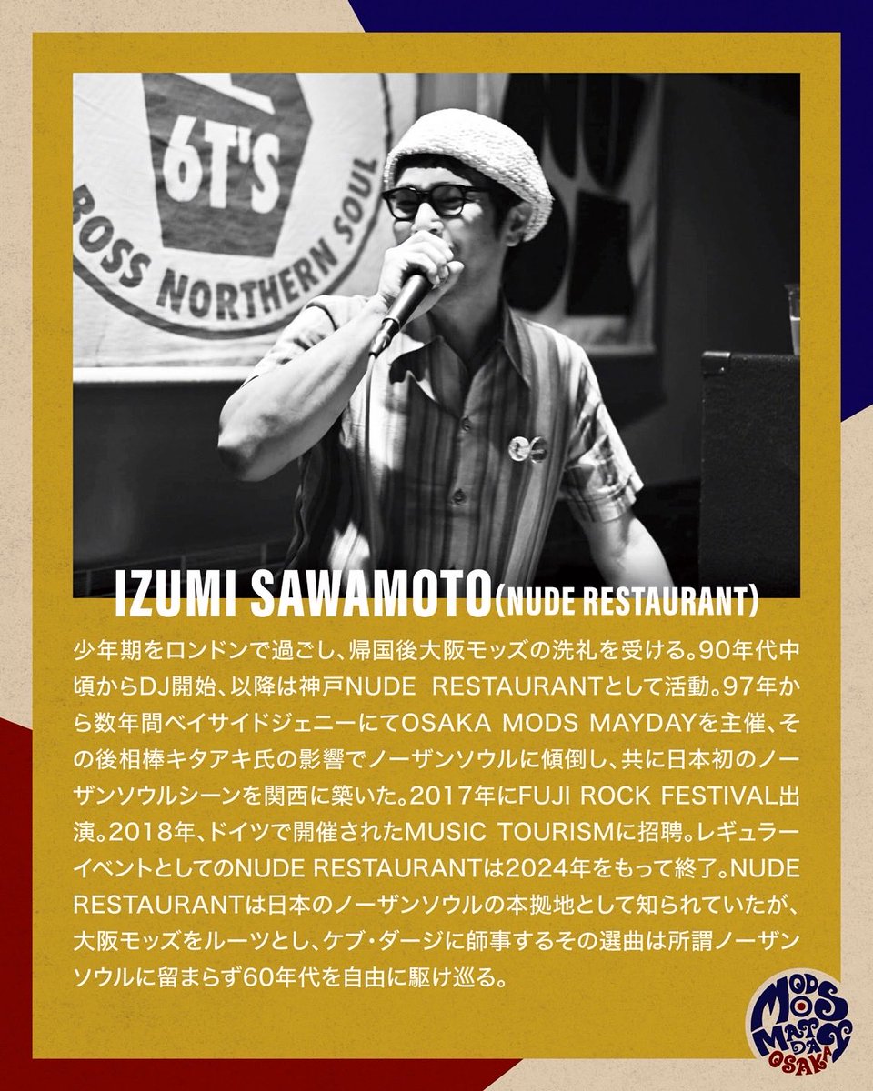 OSAKA_MODS's tweet photo. 『OSAKA MODS MAYDAY 2026』出演者紹介

ヌードレストランからIZUMI SAWAMOTOが今年も出演！
ヌードレストランのレギュラー開催終了後も各地のイベントへのゲスト出演でまさしくシーンのトップオブトップとしての輝きを放ち続ける氏の圧倒的なDJお見逃しなく！
3/29開催のヌードレストランも是非！ https://t.co/eVg2rYjOc7