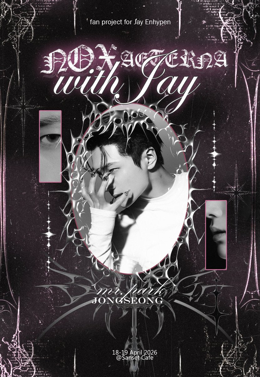 Nox Aeterna with JAY .⋆♱ tweet media