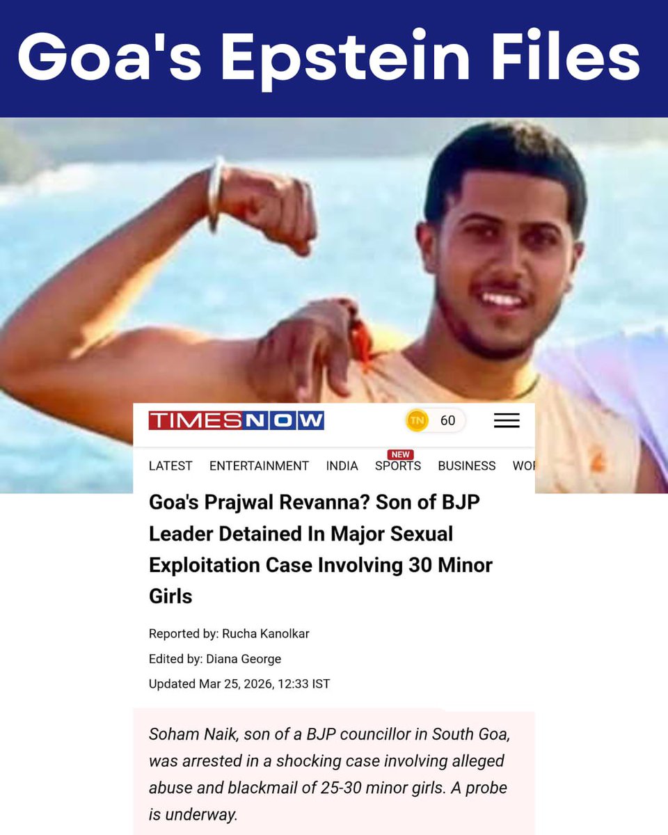 IWCWomen's tweet photo. Power gives BJP men the licence to r@pe even minors?
Appears like.
#Goa's got its own #PrajwalRevanna - #SohamNaik, s/o #SouthGoa's BJP Councillor #SushantNaik!
@goacm @Goa_Police
#Pocso #EpsteinFiles #GoaFiles https://t.co/YSGGQCywNZ