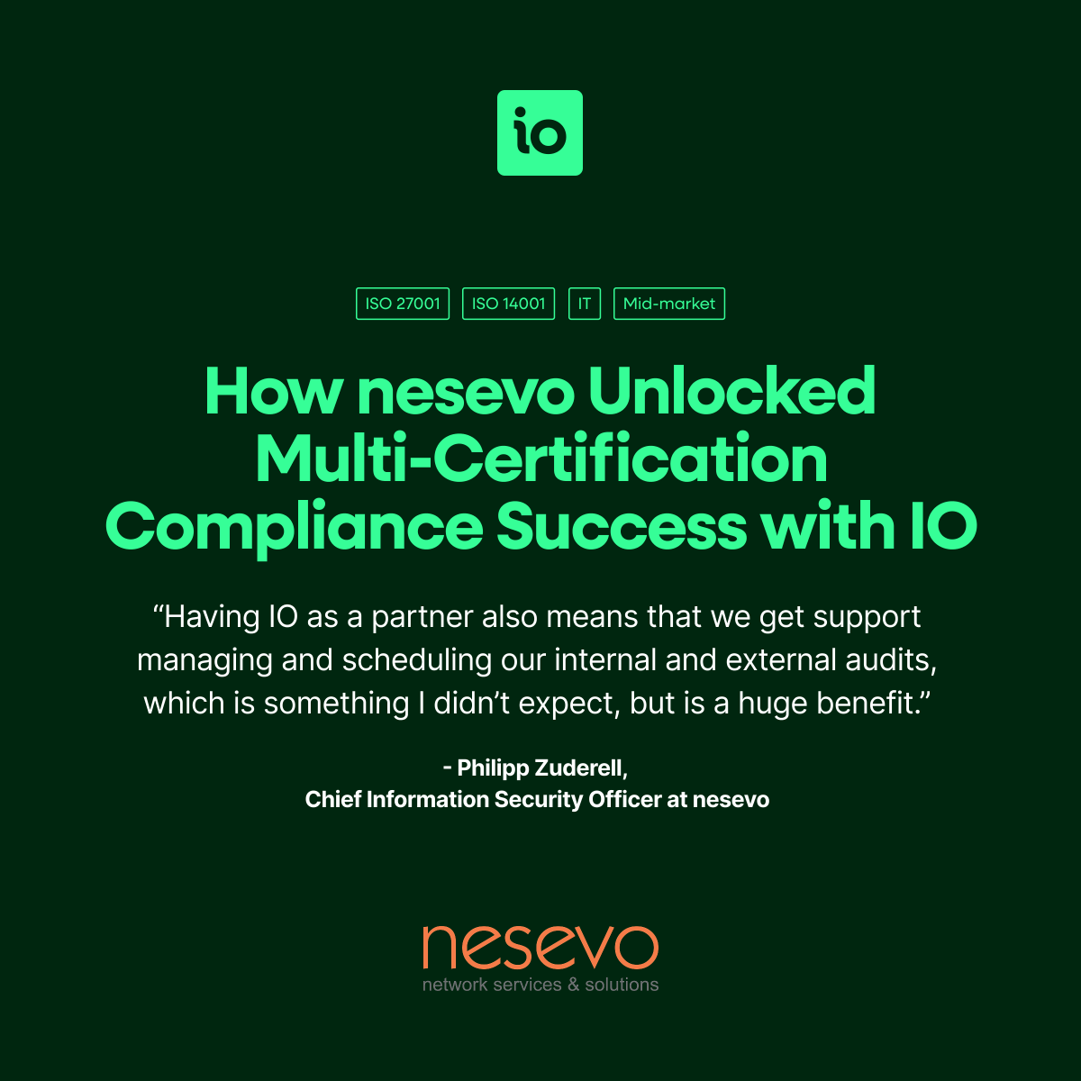 isms_online's tweet photo. New Customer Story: Discover how nesevo used the IO platform to achieve #ISO27001 #Certification in nine months, #ISO14001 in three months, and streamline compliance management across multiple ISO standards:https://t.co/MvHqVuQefx #InformationSecurity https://t.co/qVjk2MZvGZ