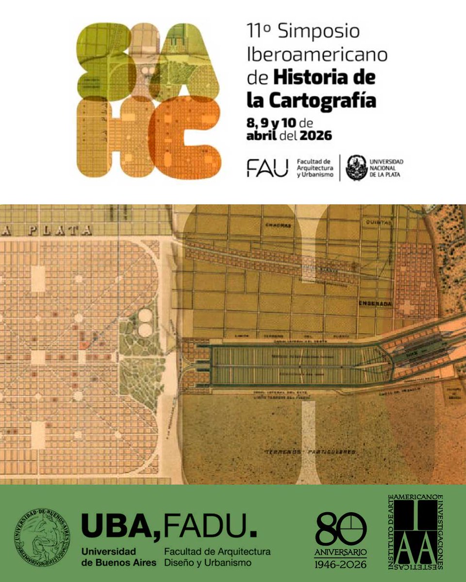 Programa del XI Simposio Iberoamericano de Historia de la Cartografía a realizarse entre el 8, 9 y 10 de abril de 2026 en la sede del Centro de Posgrado Sergio Karakachoff de la Universidad Nacional de La Plata. Leer más en iaa.fadu.uba.ar/programa-del-x…