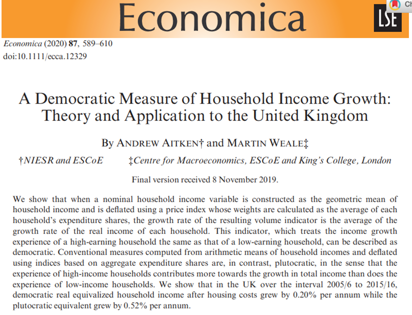 VincentGeloso's tweet photo. Measurement matters: Britain's stagnation of living standards is worse than you think

Standard income growth measures uses averages that overweight the rich. If high earners do well, the "average" looks healthy -- even if most households see little progress. A better approach asks: how fast did each household’s real income grow, on average?

To do that, you need two fixes. Which is what this 2020 paper in Economica does. 

First, use the geometric mean of income. This treats percentage gains equally -- a 10% increase for a low-income household counts the same as for a high-income one. Second, use a democratic price index, which reflects the average household’s inflation experience, not the spending patterns of big spenders. The democratic price index corrects for the fact that the commonly used CPI tends to represent people that are definitely in the top 30% of the income distribution. It corrects by weighing according to number of households, not according to expenditures. 

Put together, this gives a more accurate measure of average of real income growth across households. Applied to the UK, the result is stark: real income growth is much weaker than standard measures suggest. 

The "usual" measure shows 0.52% per annum growth in real income. Not bad, not great. However, once corrected for the democratic price index and the geometric mean of income, its 0.2% per annum - close to stagnation pretty much.