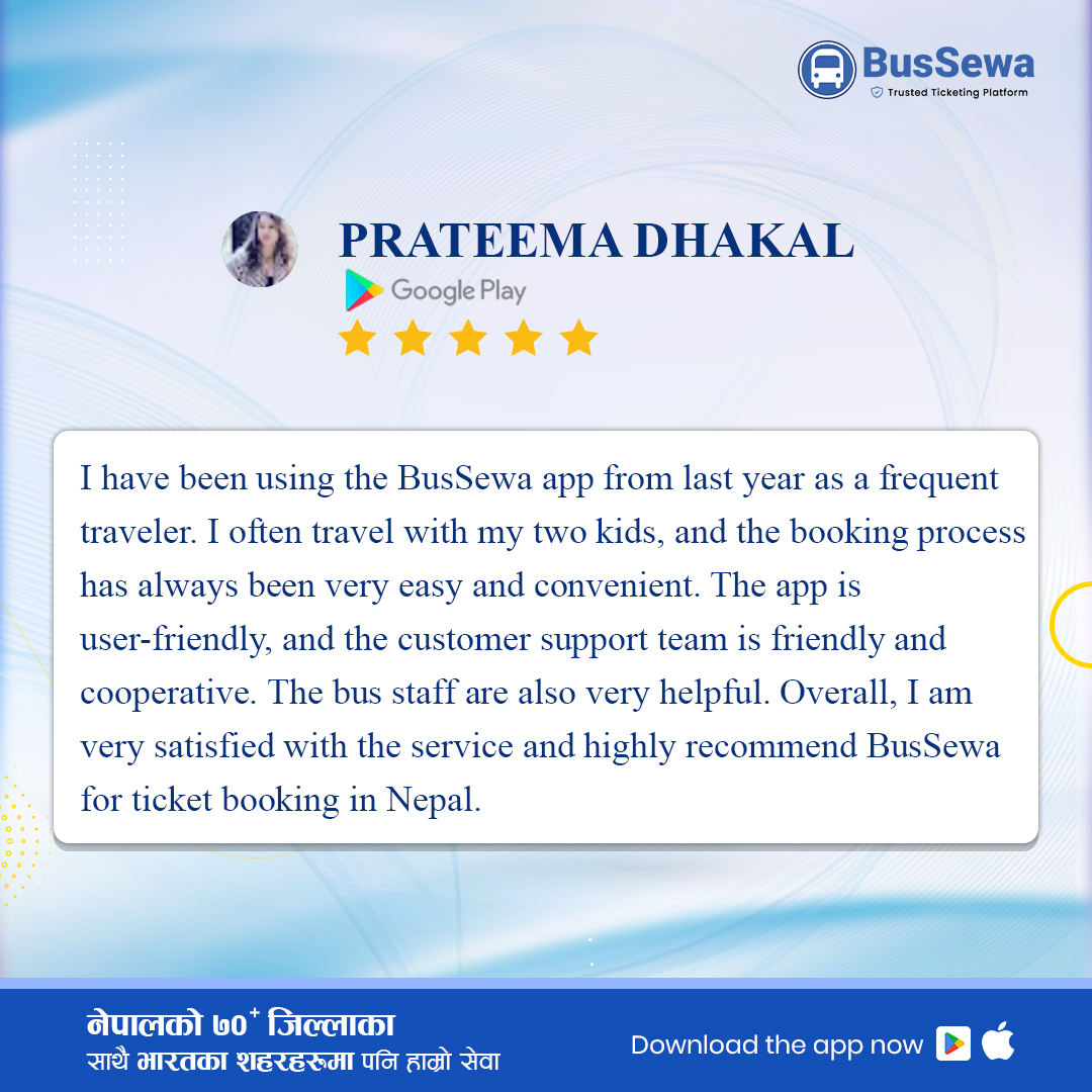 𝐖𝐄𝐃𝐍𝐄𝐒𝐃𝐀𝐘 𝐑𝐄𝐕𝐈𝐄𝐖!!
हाम्रो यात्रु, हाम्रो गौरव!🌟

𝐏𝐑𝐀𝐓𝐄𝐄𝐌𝐀 𝐃𝐇𝐀𝐊𝐀𝐋🙏
तपाईंको 𝟓-𝐒𝐭𝐚𝐫 अनुभवका लागि धन्यवाद!
𝐁𝐮𝐬𝐒𝐞𝐰𝐚 मार्फत नेपालभरको यात्रा अझ सजिलो, छिटो र भरपर्दो भएको सुन्दा हामी अत्यन्त खुशी छौं!

तपाईंहरूको भरोसाले नै हामीलाई अझ उत्कृष्ट