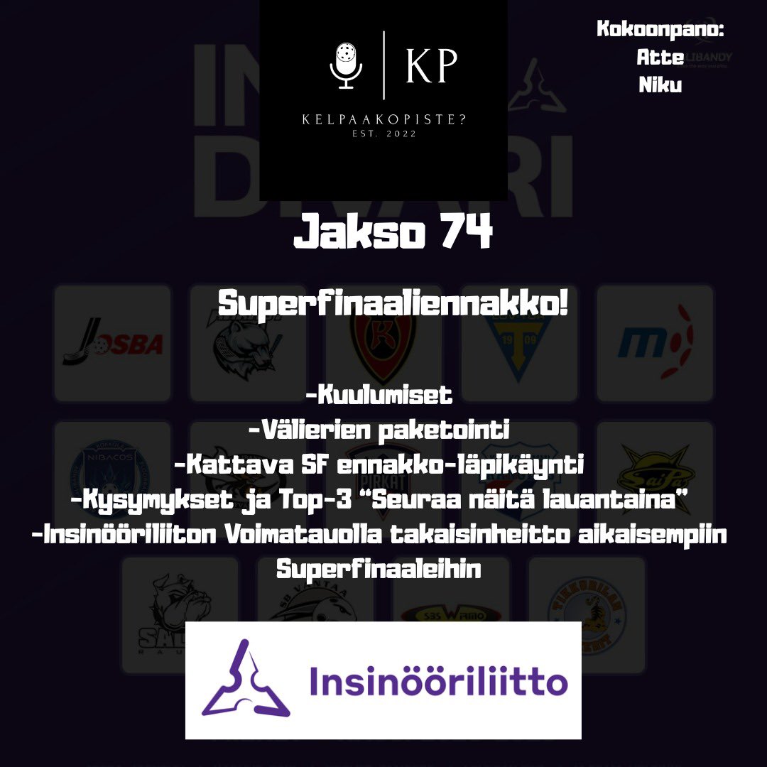 Kelpaakopiste's tweet photo. 𝐉𝐚𝐤𝐬𝐨 𝟕𝟒 - 𝐒𝐮𝐩𝐞𝐫𝐟𝐢𝐧𝐚𝐚𝐥𝐢𝐯𝐢𝐢𝐤𝐤𝐨 𝐤𝐚̈𝐲𝐧𝐧𝐢𝐬𝐬𝐚̈. 🏟️🎙️

Jaksossa pääosin välierien paketointia ja lauantain superfinaalin ennakointia.

▪ Spotify
▪ Soundcloud
▪ iTunes

#Salibandy #InssiDivari #KelpaakoPoju https://t.co/FoHOSgxrvK