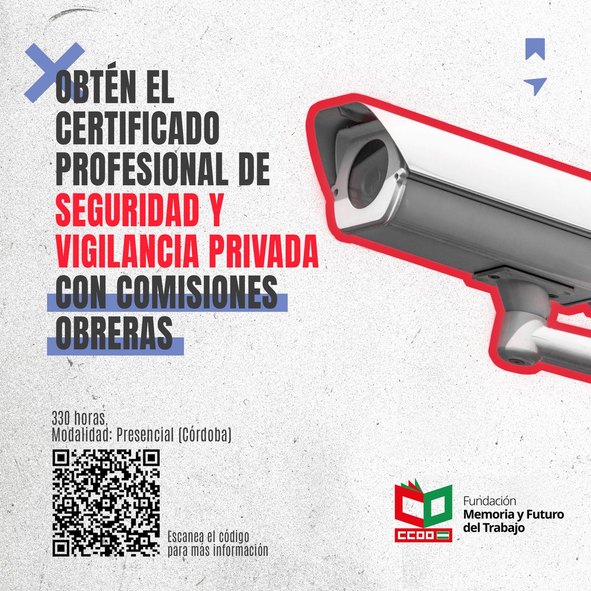 ccooandalucia's tweet photo. 📚FORMACION  |🤓Fórmate con CCOO de Andalucía.

Conoce nuestra oferta de ciclos formativos presenciales: 👇
✅Vigilante de Seguridad
⌚️330 horas.
💻Modalidad: presencial (Córdoba)
🔎 Accede al enlace para más info, temario y formulario de inscripción 👇

https://t.co/CKmrGXkcRG https://t.co/Yudqi8amZr