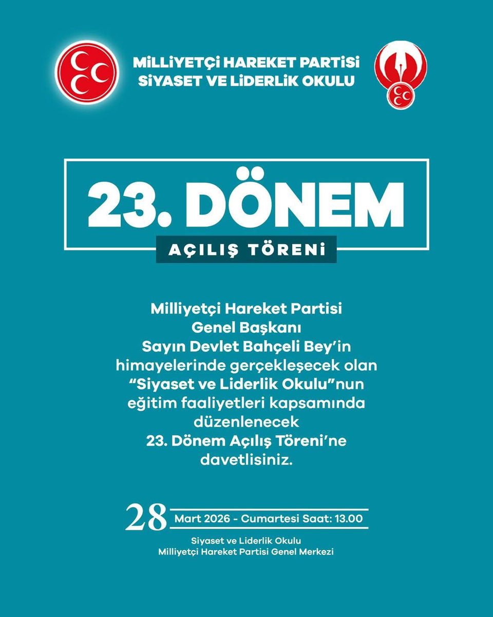 Milliyetçi Hareket Partisi Genel Başkanı, Liderimiz Sayın Devlet Bahçeli Bey'in himayelerinde gerçekleşecek olan ''Siyaset ve Liderlik Okulu''nun eğitim faaliyetleri kapsamında düzenlenecek 23. Dönem Açılış Töreni'ne davetlisiniz.